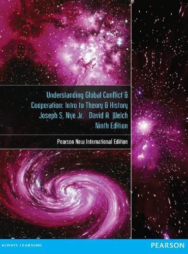 Understanding Global Conflict Cooperation Intro To Theory History 8Th Edition