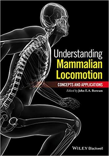 Understanding Mammalian Locomotion Concepts And Applications