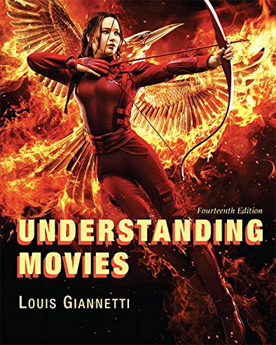 Understanding Movies 14th Edition by Louis Giannetti