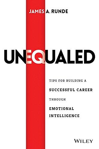 Unequaled Tips For Building A Successful Career Through Emotional Intelligence