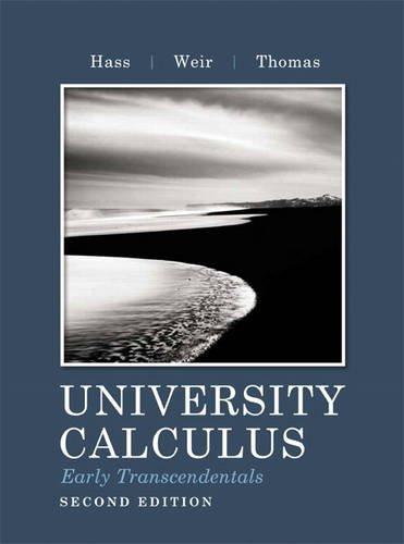 University Calculus Early Transcendentals 2Nd Edition