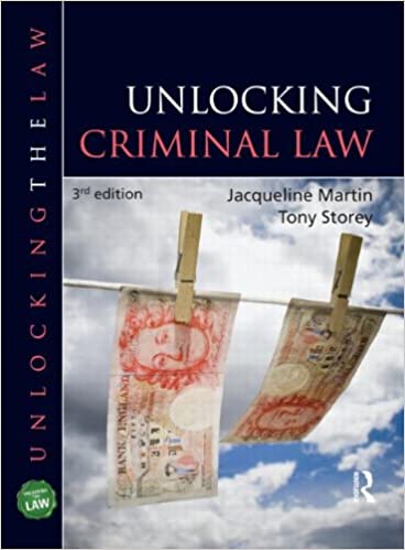 Unlocking Criminal Law Unlocking The Law 3Rd Edition