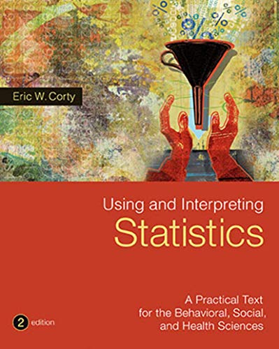 Using and Interpreting Statistics 2nd edition