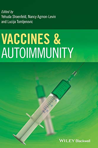 Vaccines and Autoimmunity - 1st Edition