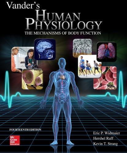 Vanders Human Physiology The Mechanisms Of Body Function 14Th Edition