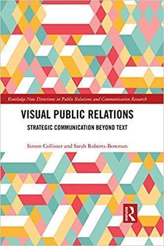 Visual Public Relations Strategic Communication Beyond Text