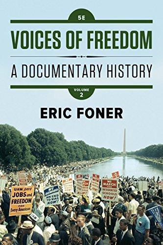 Voices Of Freedom A Documentary History Volume 2 5Th Edition