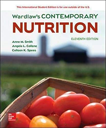 Wardlaw's Contemporary Nutrition - 11th Edition