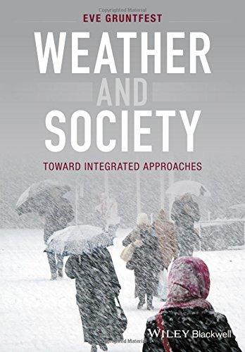 Weather And Society Toward Integrated Approaches