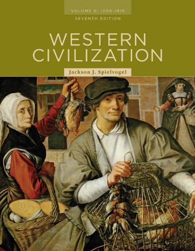 Western Civil Volume B 1300 1815 10Th Edition