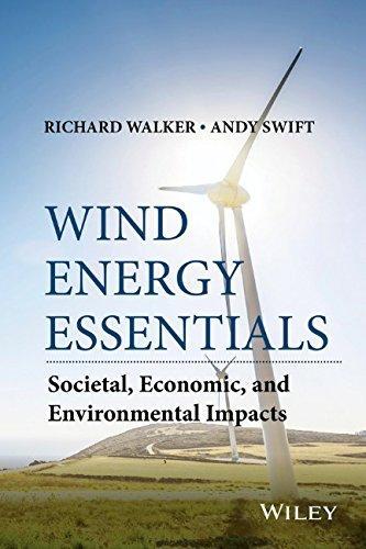 Wind Energy Essentials Societal Economic And Environmental Impacts