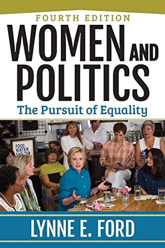 Women and Politics: The Pursuit of Equality - 4th Edition