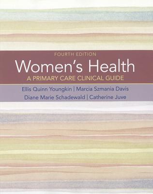 Womens Health A Primary Care Clinical Guide 4Th Edition