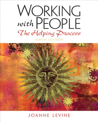 Working with People: The Helping Process 9th Edition