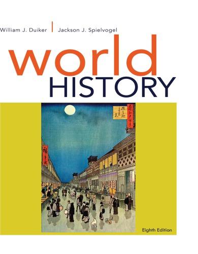 World History Volume Ii Since 1500 8Th Edition