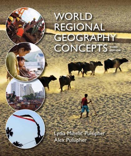 World Regional Geography Concepts 3Rd Edition