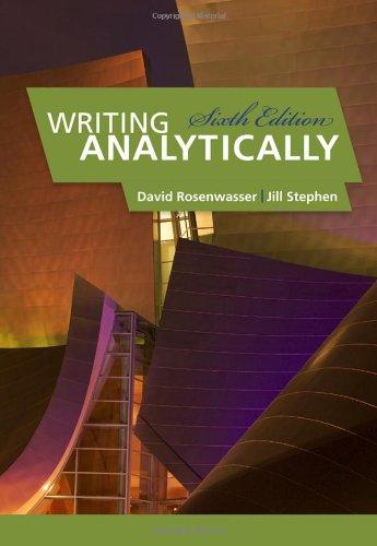 Writing Analytically 6Th Edition