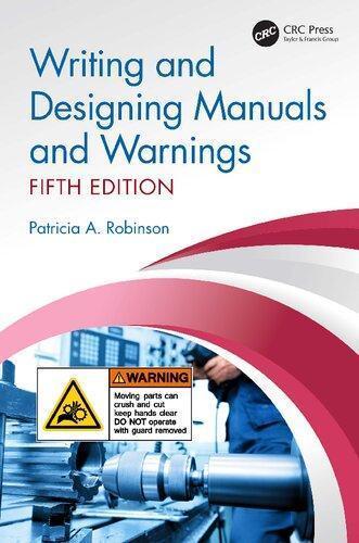 Writing And Designing Manuals And Warnings 4Th Edition