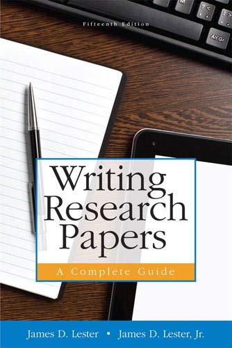 Writing Research Papers: A Complete Guide - 15th Edition