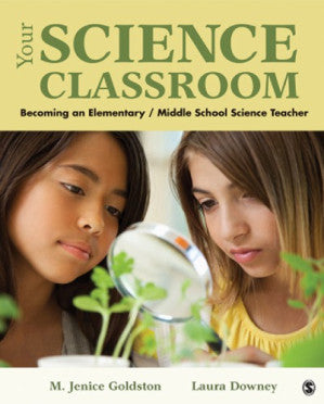 Your science classroom: becoming an elementary/middle school science teacher