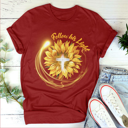 Lifegifty | Follow His Light | Stunning Unisex T-shirt | Religious Gifts For Christian People | Sunflower And Cross 2DTH763