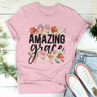 Amazing Grace - Awesome Flower Unisex T-shirt HAP14