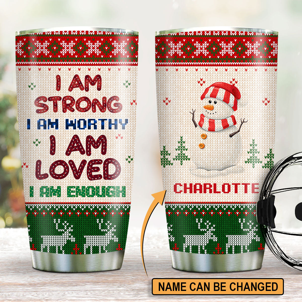 Loving Personalized Christmas Stainless Steel Tumbler 20oz - I Am Strong And Worthy NUHN203