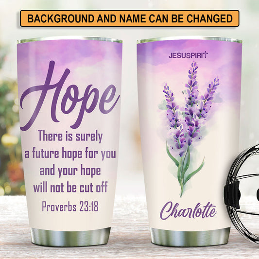 Religious Gift For Christian People | Faith Hope Love | Unique Personalized Stainless Steel Tumbler 20oz HN33