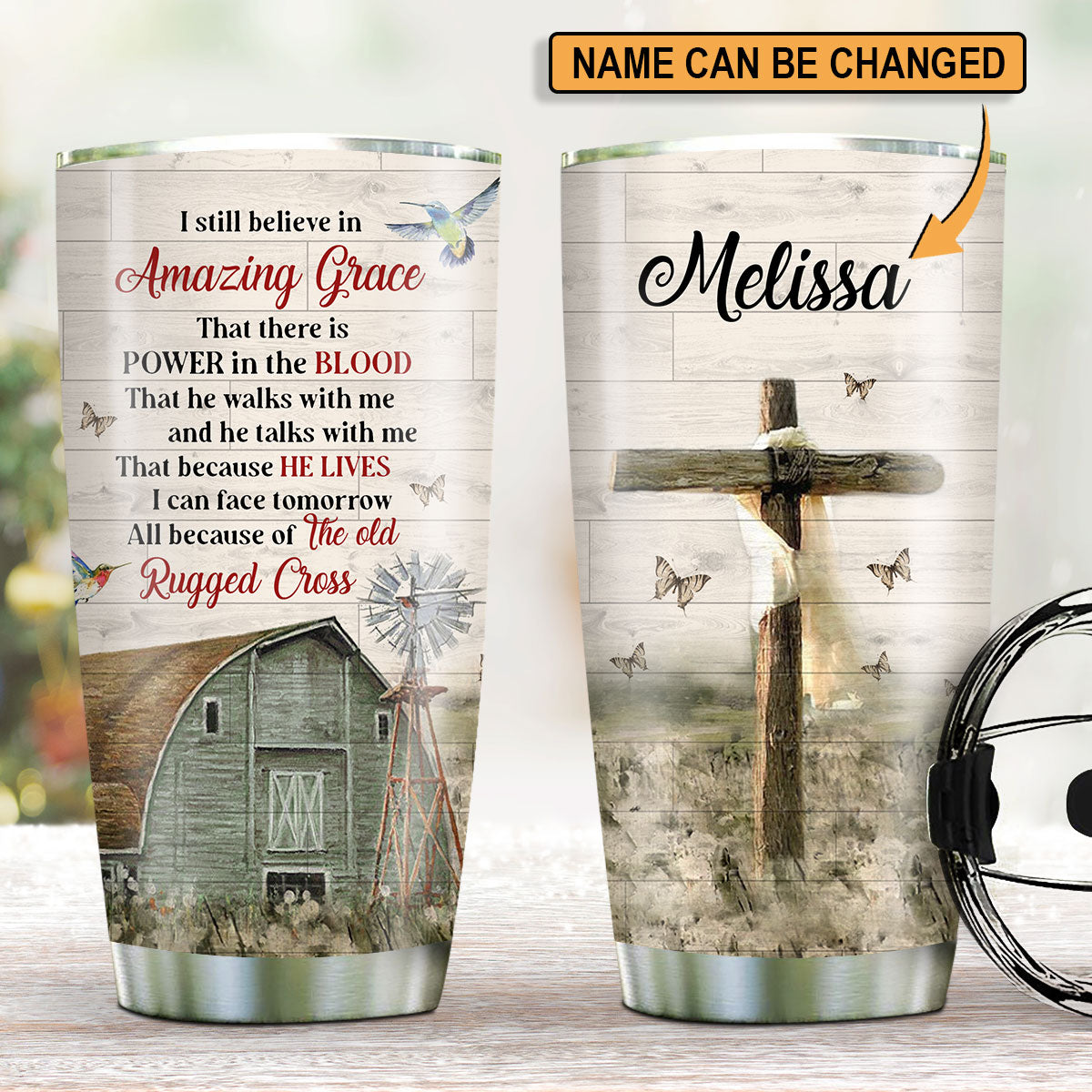 I Still Believe In Amazing Grace - Lovely Personalized Cross Stainless Steel Tumbler 20oz NUHN145F