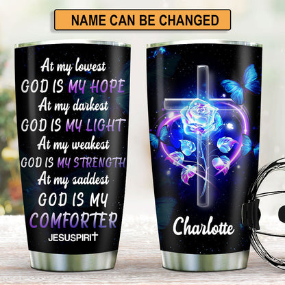 Personalized Stainless Steel Tumbler 20oz | At My Lowest God Is My Hope | Rose And Cross | Ideal Gift For Christians HN133