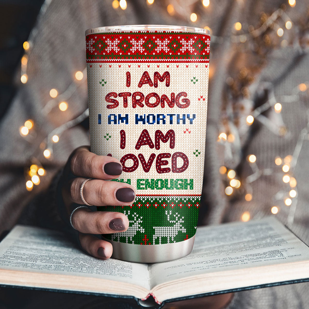 Loving Personalized Christmas Stainless Steel Tumbler 20oz - I Am Strong And Worthy NUHN203