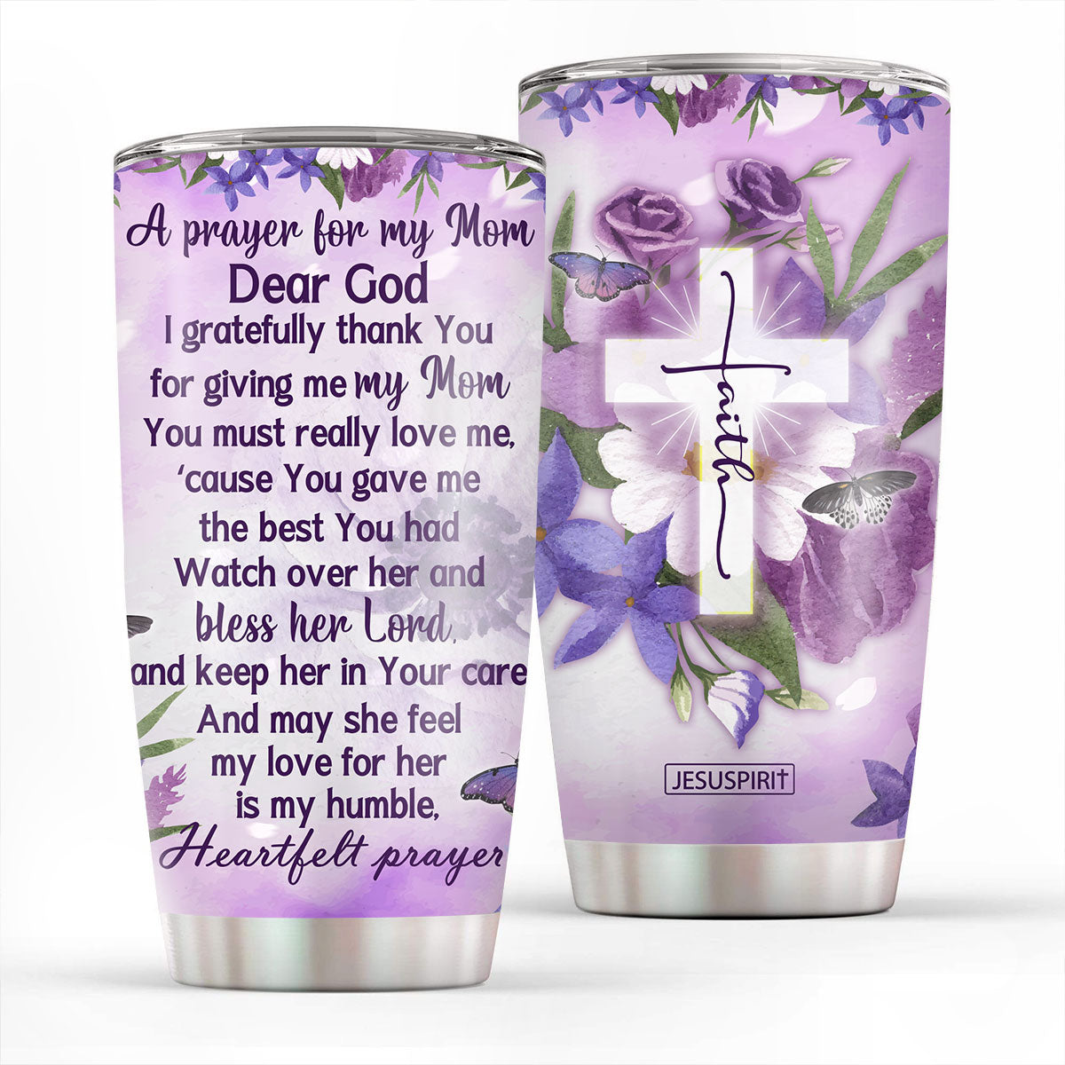 Meaningful Stainless Steel Tumbler 20oz - A Prayer For My Mom NUHN389