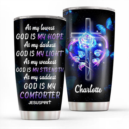 Personalized Stainless Steel Tumbler 20oz | At My Lowest God Is My Hope | Rose And Cross | Ideal Gift For Christians HN133