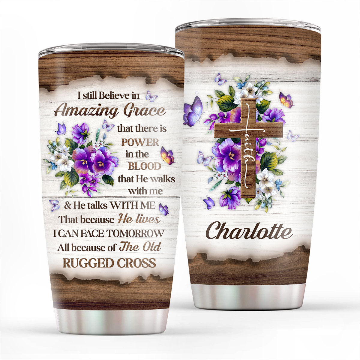 I Still Believe In Amazing Grace - Special Personalized Floral Cross Stainless Steel Tumbler 20oz NUHN145C