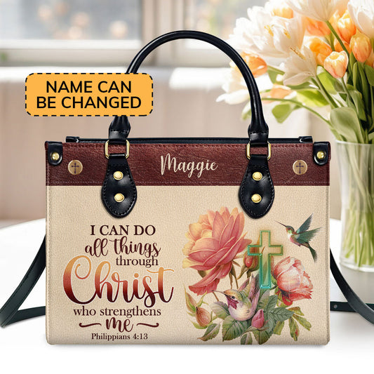 Personalized Leather Handbag | I Can Do All Things Through Christ | Philippians 4:13 | Humming Bird And Cross LHBM681