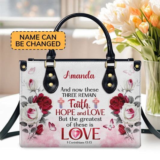 Corinthians 13:13 | Inspirational Gifts With Bible Verse For Christian Women | Personalized Leather Handbag With Handle LHBM711