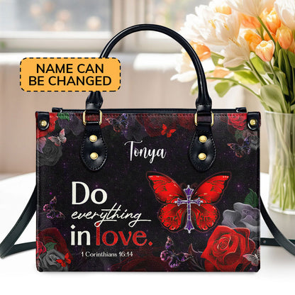 1 Corinthians 16:14 | Do Everything in Love | Inspirational Gifts With Bible Verse For Christian Women | Personalized Leather Handbag With Straps LHBM713