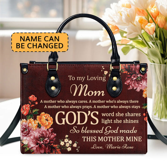 To My Loving Mom - Sweet Personalized Leather Handbag NUHN372