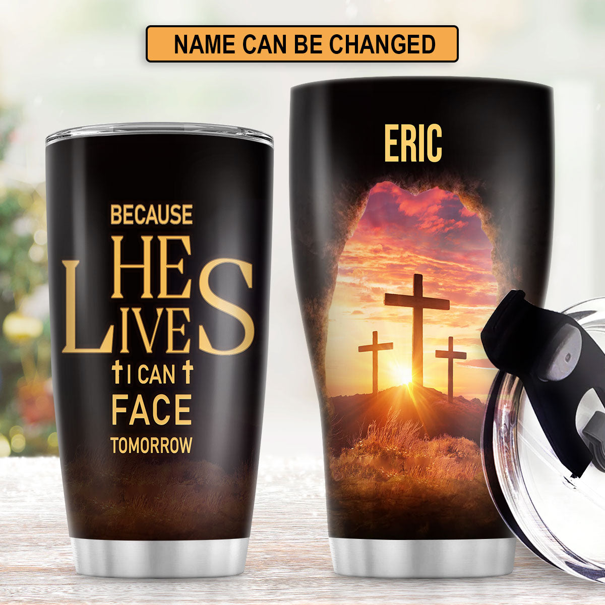 Religious Gift For Bible Study Groups | Personalized Stainless Steel Tumbler | Because He Lives, I Can Face Tomorrow SSTM02