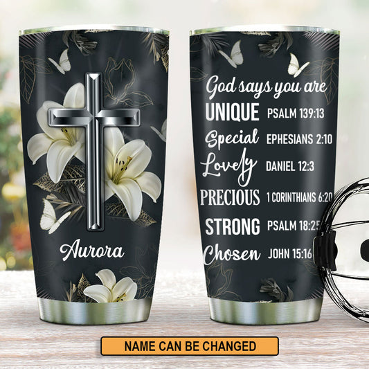 God Says You Are Unique | Cross & Lily | Personalized Stainless Steel Tumbler 20oz H25