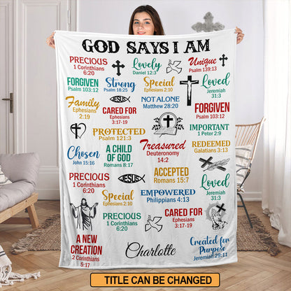 Personalized Fleece Blanket | What God Says About You | Unique Spiritual Gifts For Christians FBH742