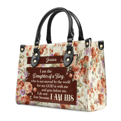 I Do Not Fear, For I Am His | Christian Gifts For Women | Personalized Leather Handbag With Handle LHBHN696