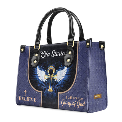 I Believe I Will See The Glory Of God - Lovely Personalized Leather Handbag NUH446