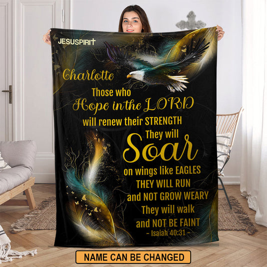 Personalized Fleece Blanket | Those Who Hope In the Lord Will Renew Their Strength | Isaiah 40:31 FBHN626