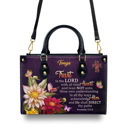 Proverbs 3:5-6 | Trust In The Lord With All Thine Heart | Flower And Cross | Personalized Leather Handbag LHBM677