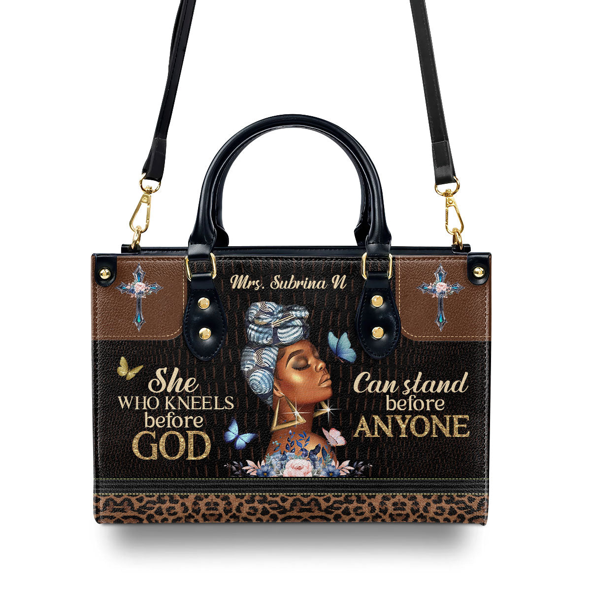 Unique Personalized Leather Handbag - She Who Kneels Before God Can Stand Before Anyone NUM484