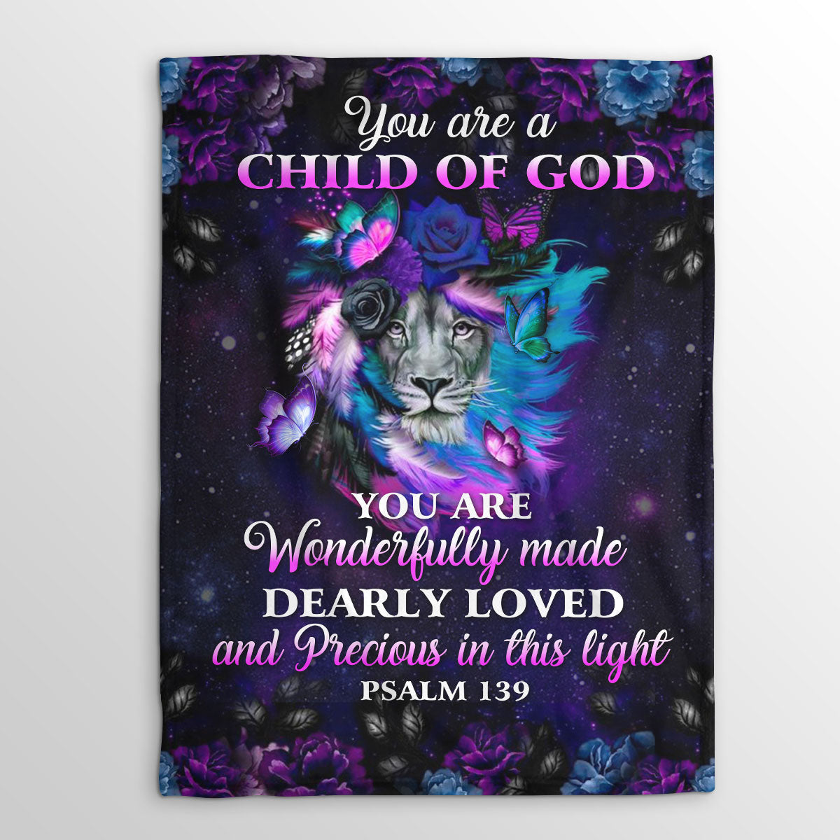 You Are A Child Of God | Psalm 139 | Fleece Blanket | Lion And Butterfly | Religious Gift For Christians FBH601