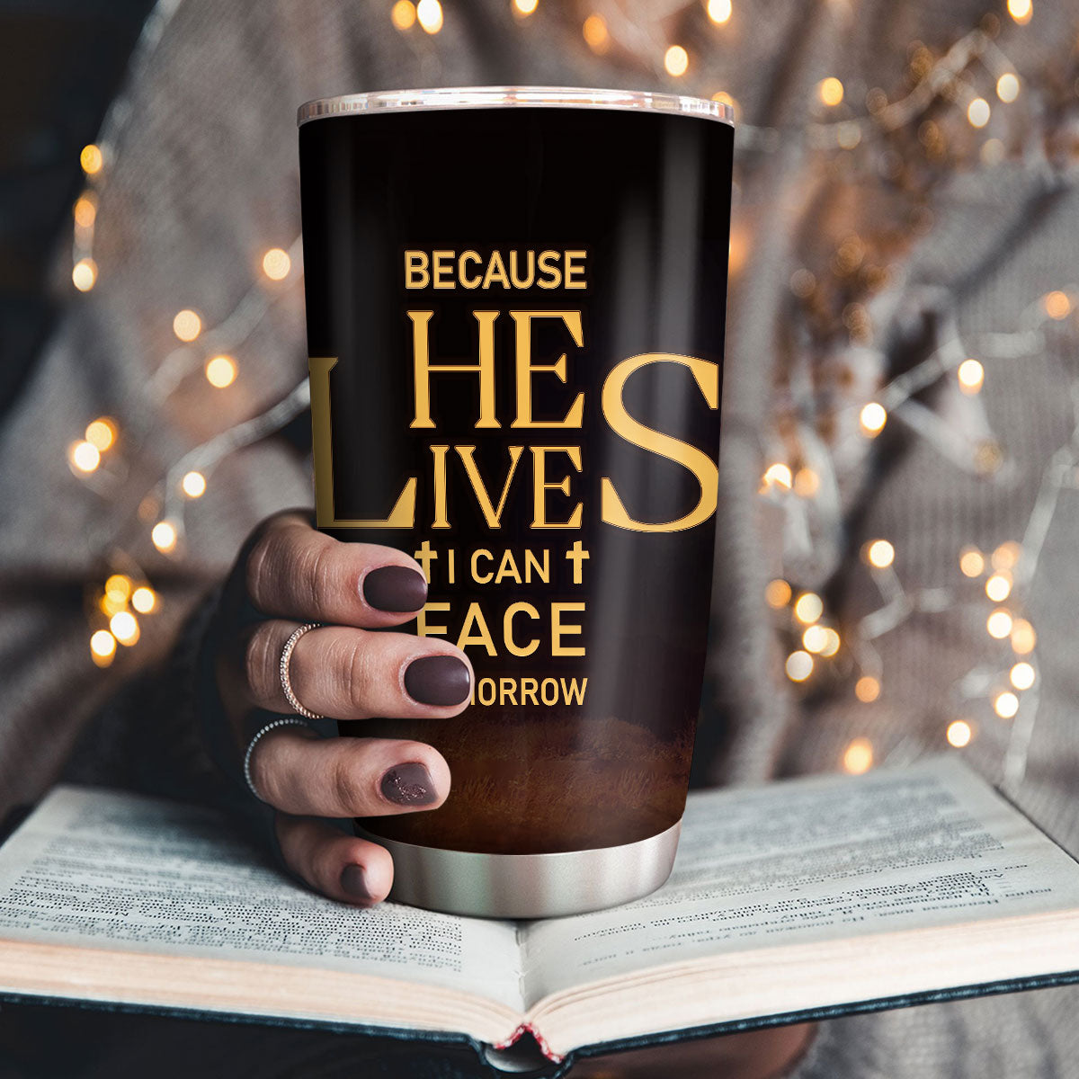 Religious Gift For Bible Study Groups | Personalized Stainless Steel Tumbler | Because He Lives, I Can Face Tomorrow SSTM02