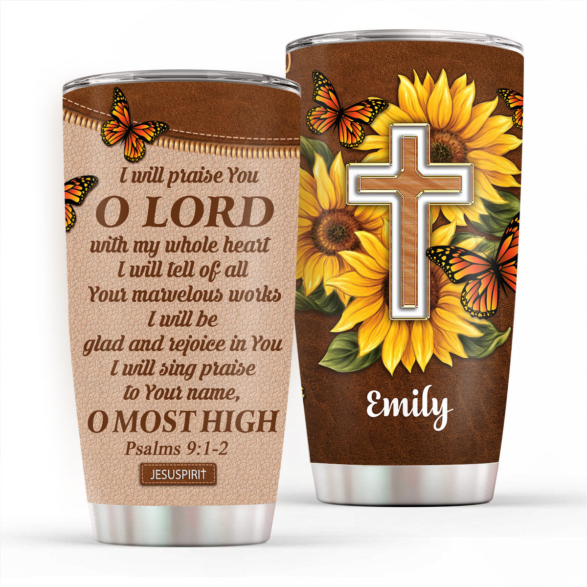 Stunning Personalized Stainless Steel Tumbler 20oz - I Will Be Glad And Rejoice In You NUH297