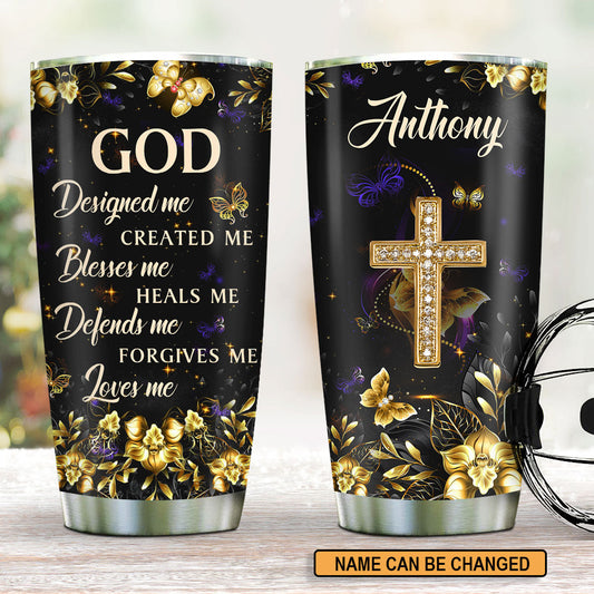 Beautiful Personalized Cross Stainless Steel Tumbler 20oz - God Designed Me AM268